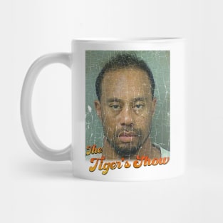 The Tiger's Show - Parody Tiger Woods Mug